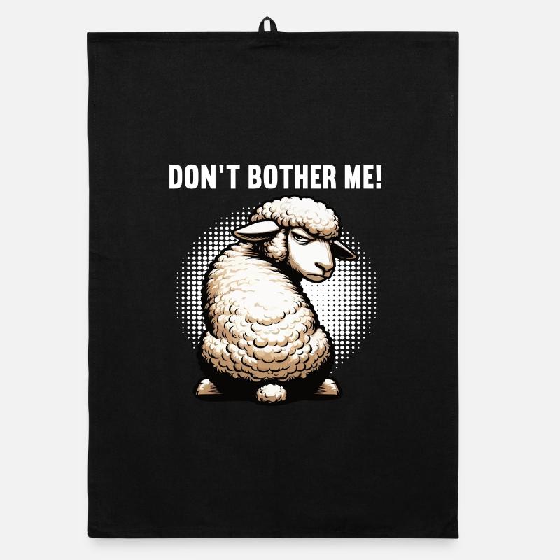 Don't Bother Me Schaf Schafe Schäfer Schafhalter  Organic Geschirrtuch