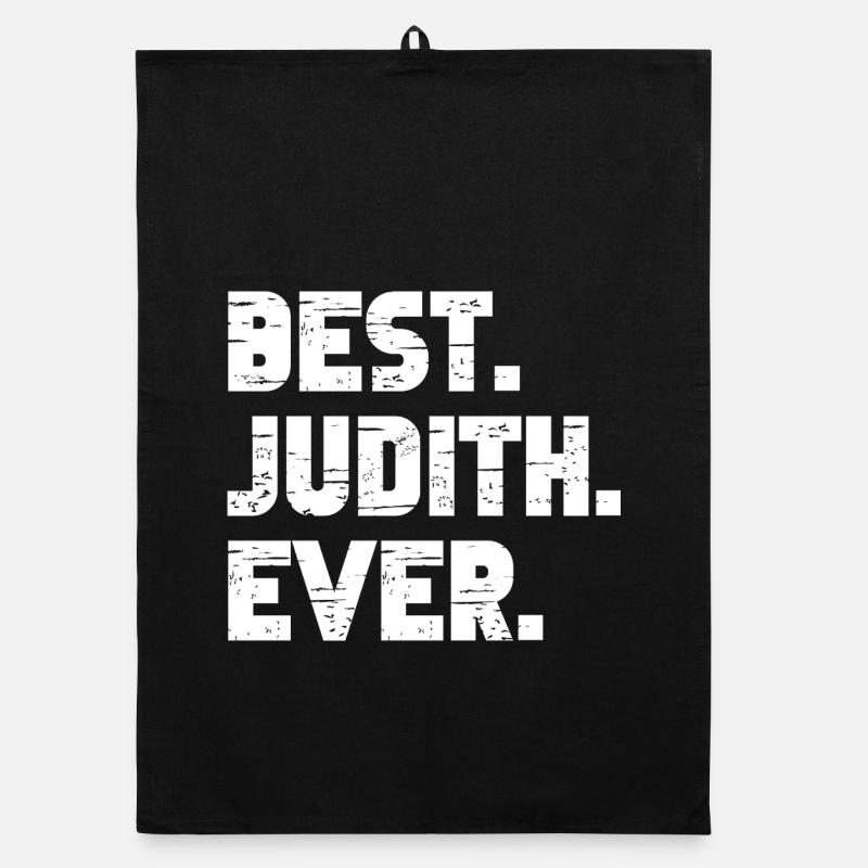 Best Judith Ever Geschenk Spruch Organic Geschirrtuch