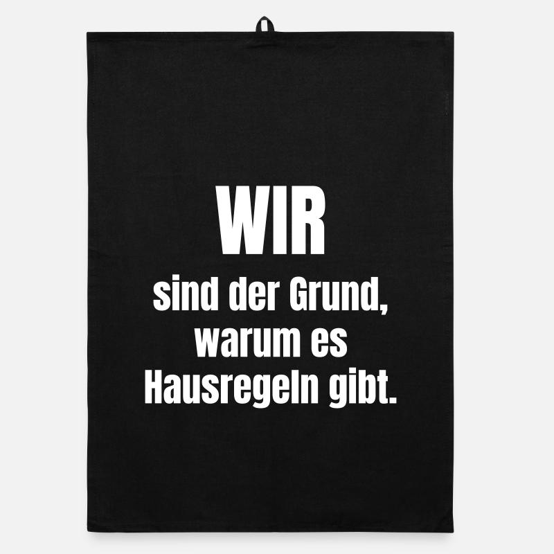 Wir sind der Grund: Hausregeln Organic Geschirrtuch