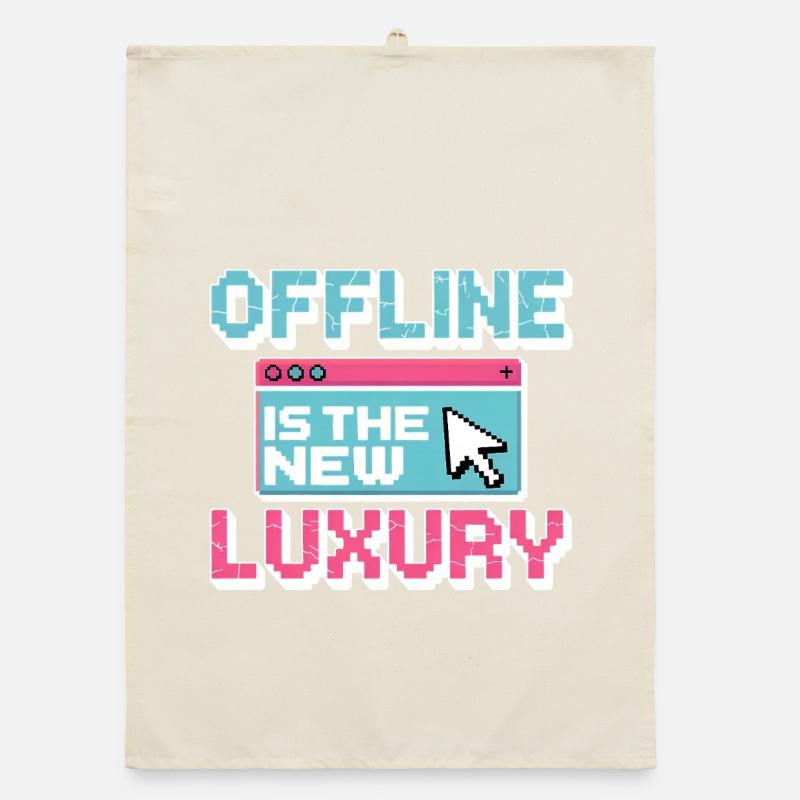 Offline is the new luxury Organic dish towel