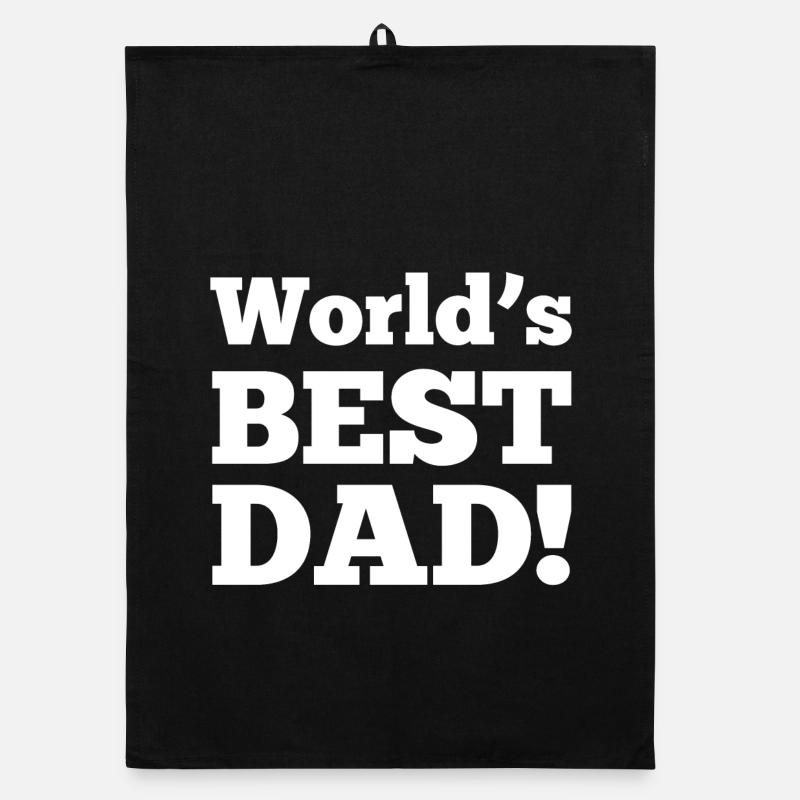 World’s Best Dad! Organic dish towel