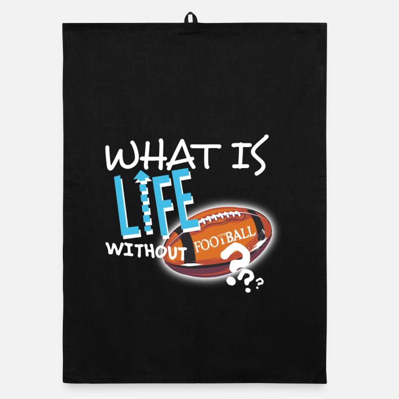 What is Life without Football textile Geschenkidee Organic Geschirrtuch