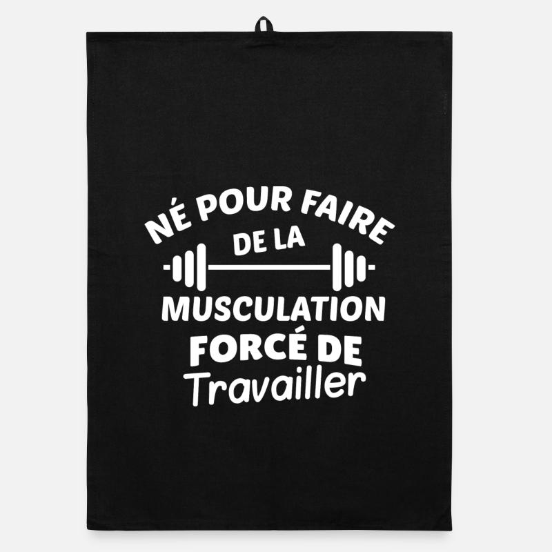Slogan Musculation & Travail Torchon bio