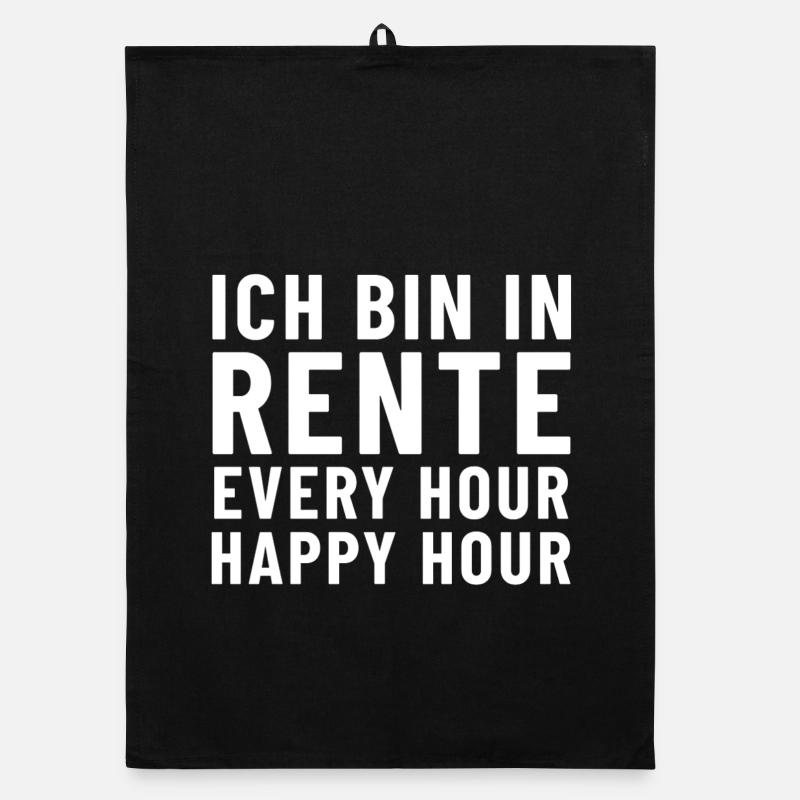Ich bin in Rente Every Hour Happy Hour Organic Geschirrtuch