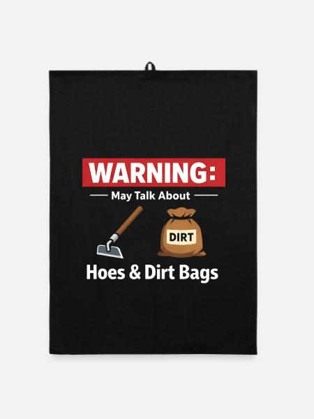 Warning: Can get over hoes and dirt bags in the garden - Organic dish towel - black - Front