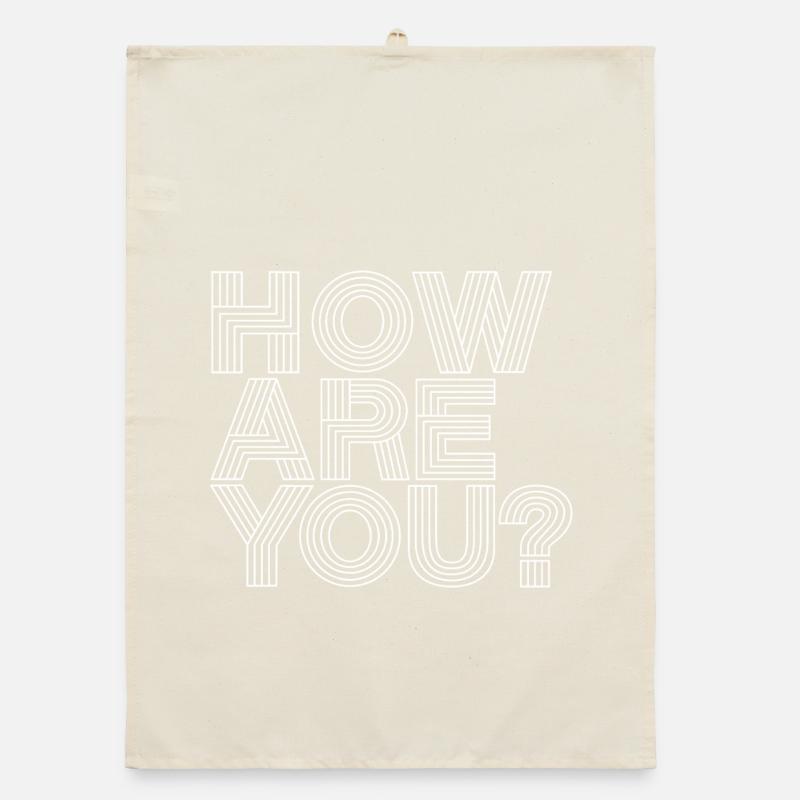 Comment vas-tu? Torchon bio