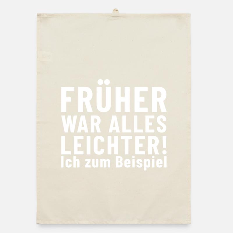 Everything used to be easier! Me, for example Organic dish towel