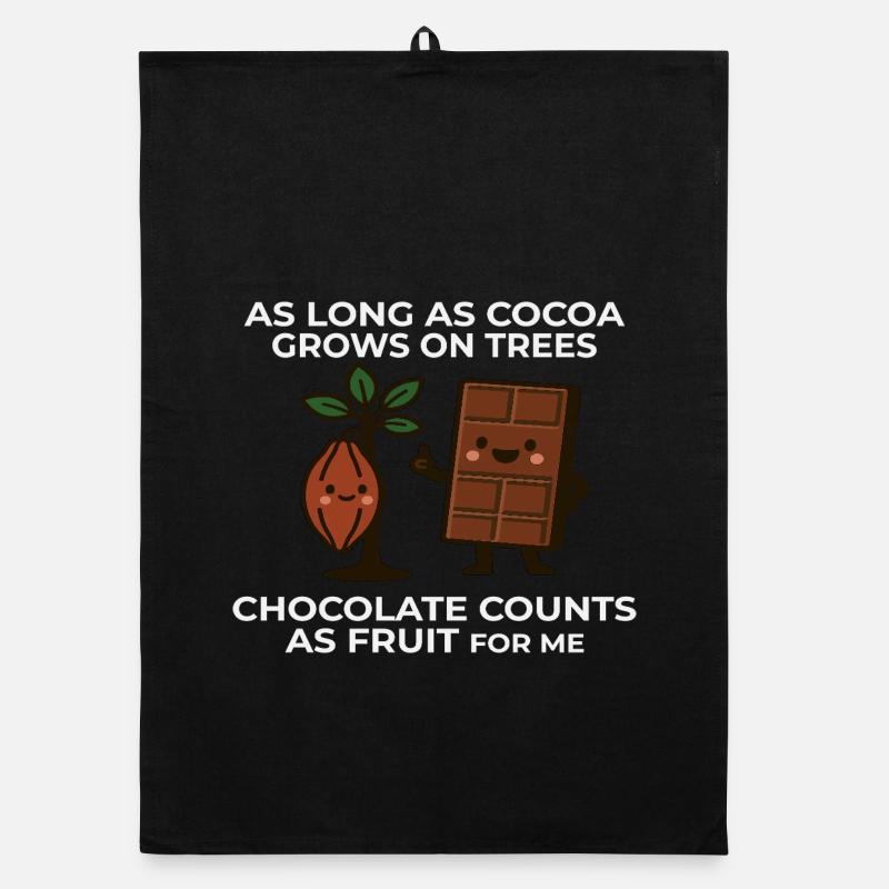 Schokolade ist Obst – Kakao Humor Spruch Organic Geschirrtuch