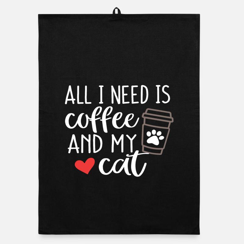 All I Need is Coffee and My Cat Organic dish towel