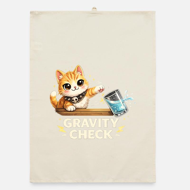 Gravity Check Cat Funny Saying Organic dish towel