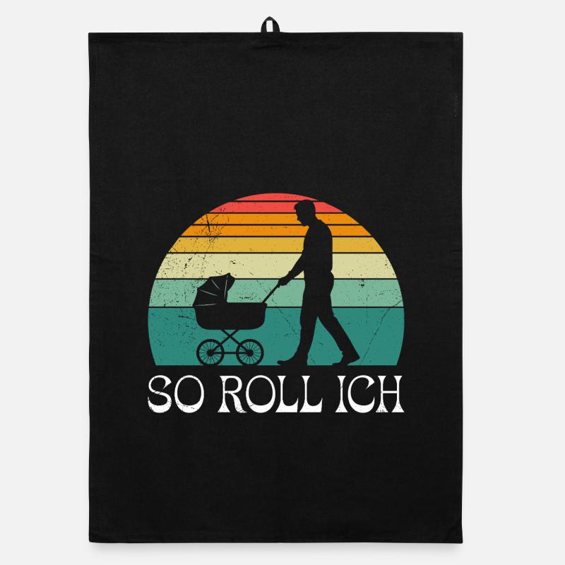 Soon dad SO I ROLL MERRILY Organic dish towel