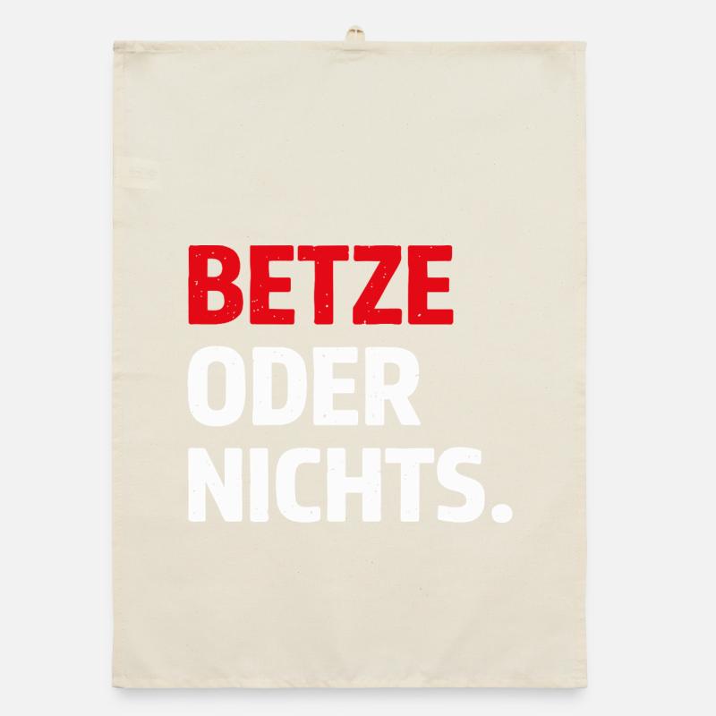 Betze oder nichts – Kaiserslautern Statement Shirt Organic Geschirrtuch
