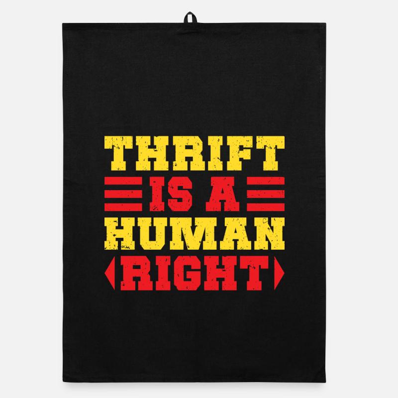 Thrift Shopper Is A Human Right Thrift Store Organic Geschirrtuch