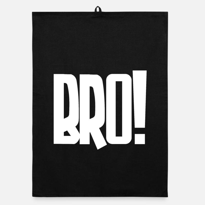 Bro! Großes Blockbuchstaben-Statement - Organic Geschirrtuch - Schwarz