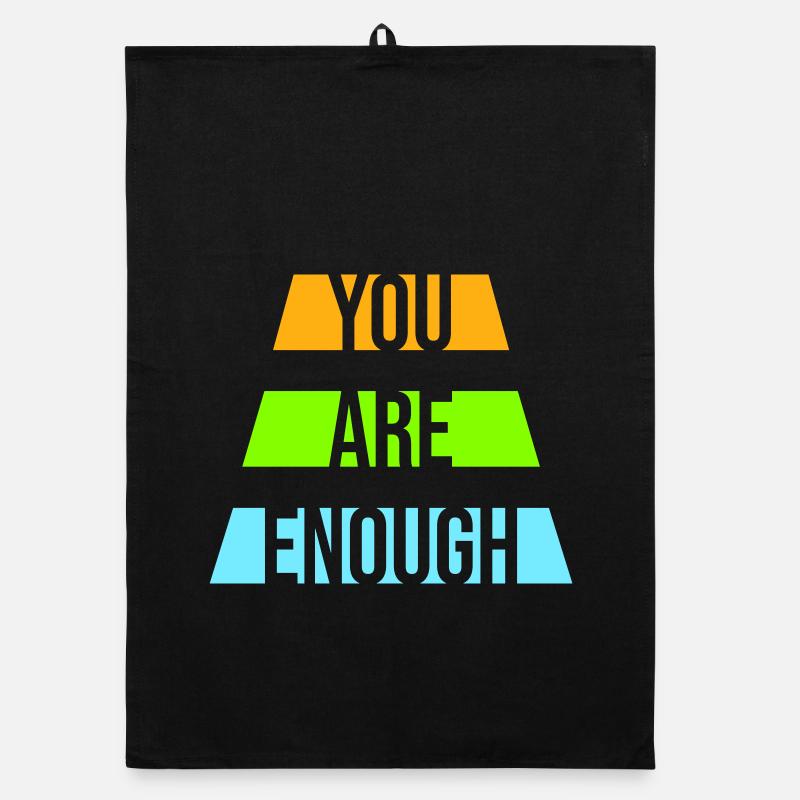 Vous êtes assez d’amour de soi Citation de motivation Torchon bio