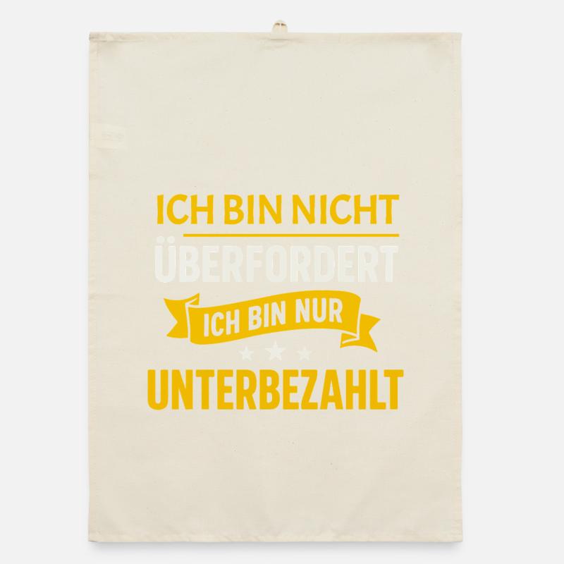 Pas submergé – juste sous-payé Spruch Torchon bio