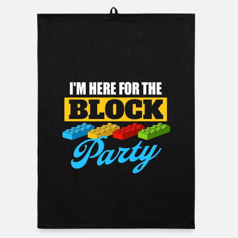 I’m Here For The Block Party Brick Builder Block  Organic dish towel