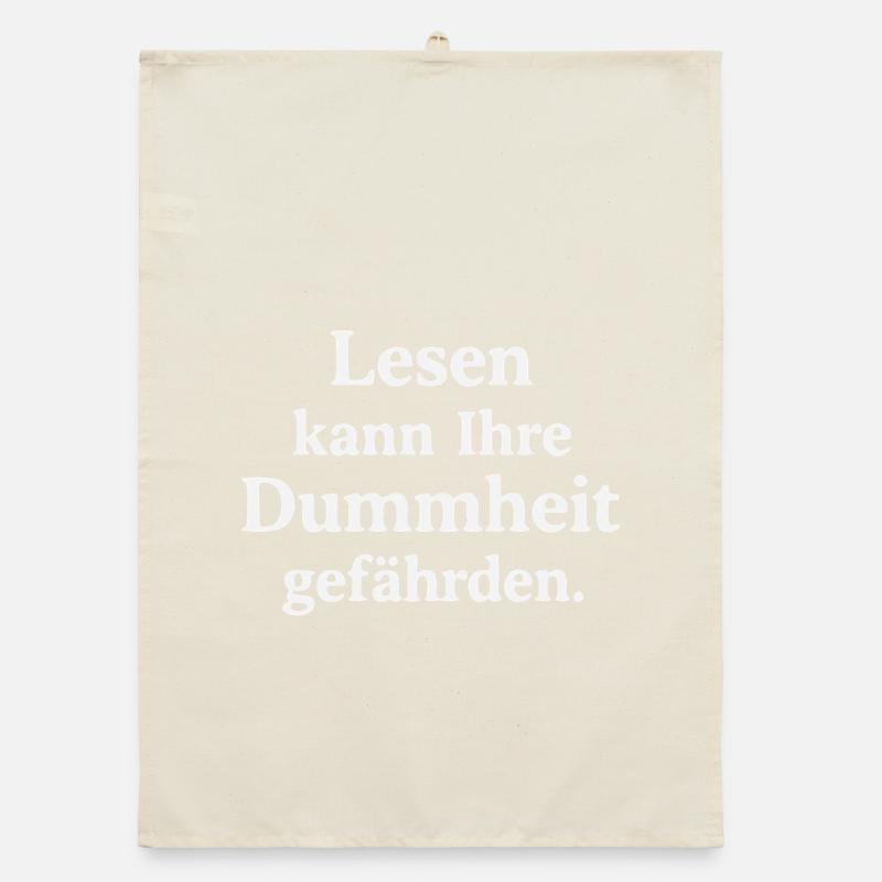 Lesen kann Ihre Dummheit gefährden Organic Geschirrtuch