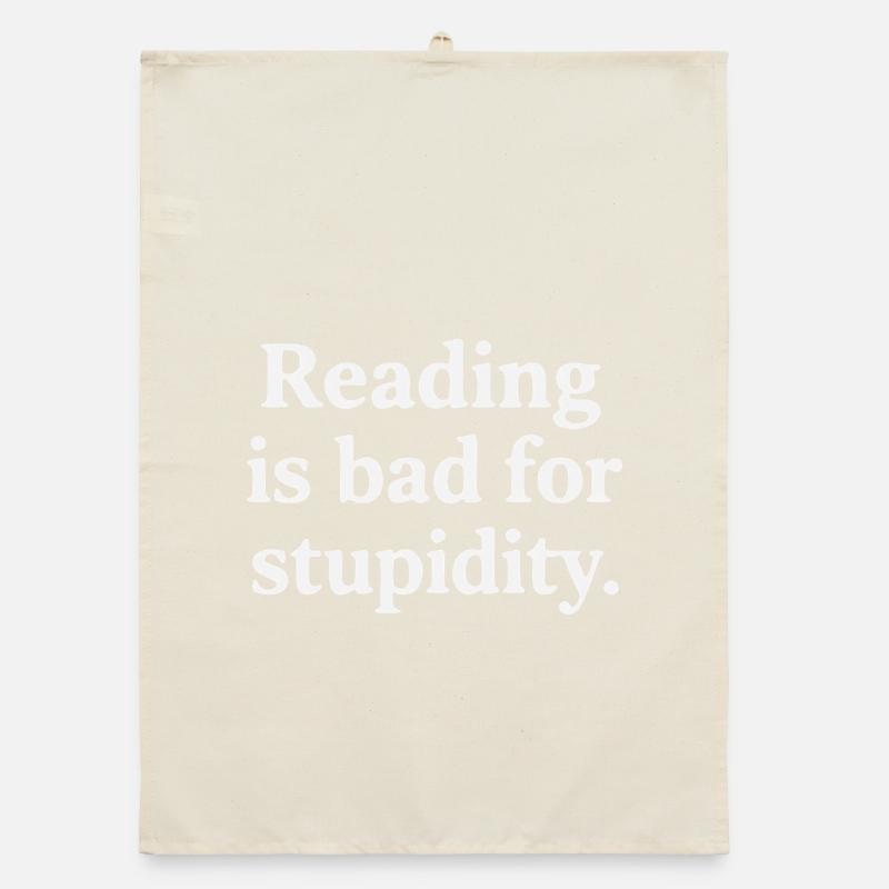 Reading harms stupidity Organic dish towel