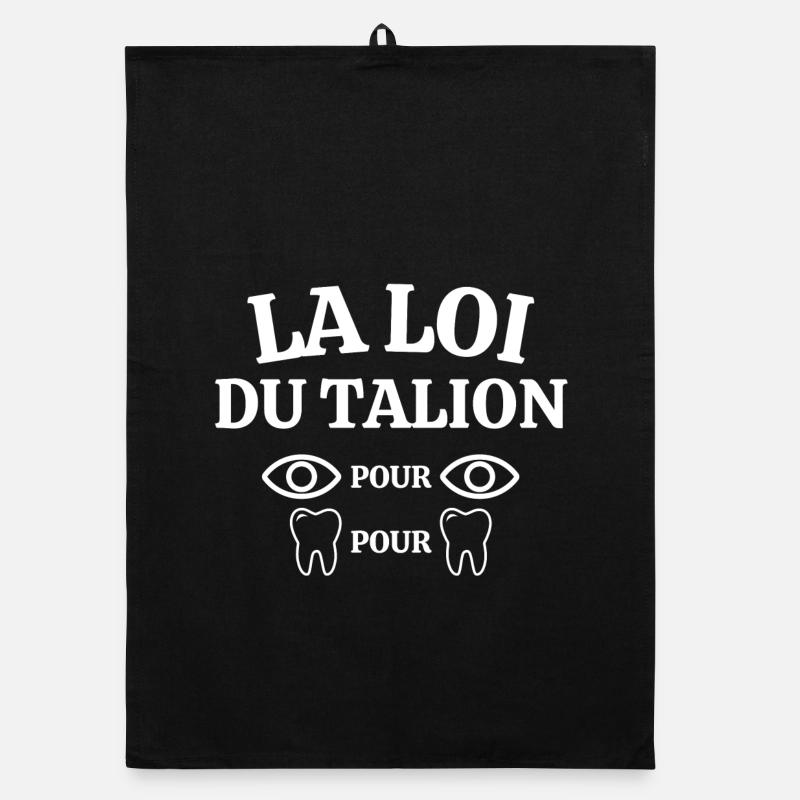 loi du talion, oeil pour oeil, dent pour dent Torchon bio