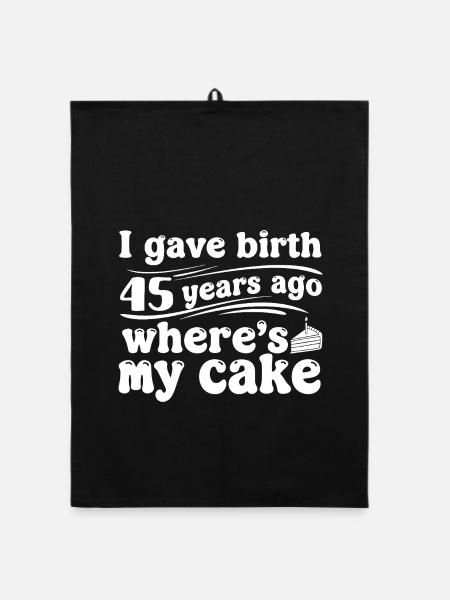Birthday 45 years ago – cake? - Organic dish towel - black - Front