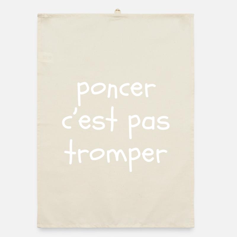 Poncer c'est pas tromper Torchon bio