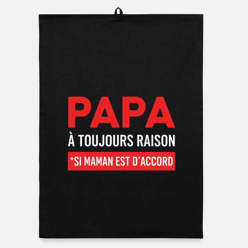 Daddy Forever Right – Mom Accord Organic Geschirrtuch