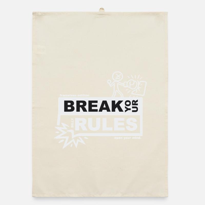 Break your silly rules - frameless edition Organic Geschirrtuch