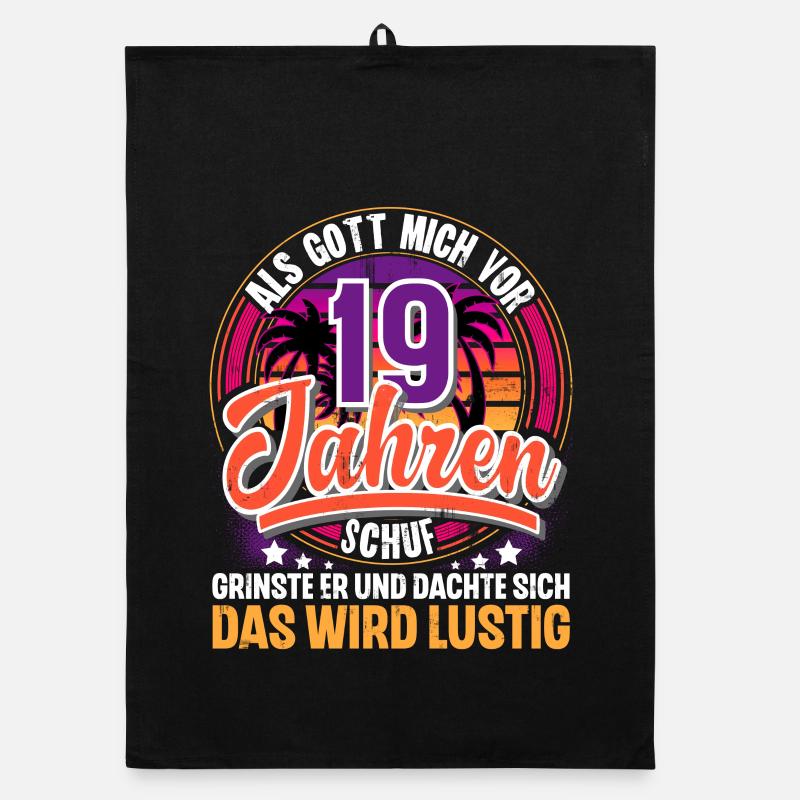 19. Geburtstag Als Gott Mich Schuf Vor Organic Geschirrtuch