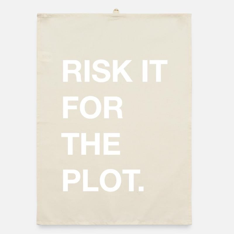 Risk it for the Plot Statement Bold Typo Trend Organic dish towel