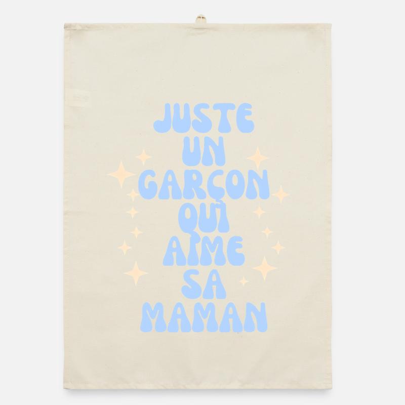Juste Un Garçon Qui Aime Sa Maman Torchon bio