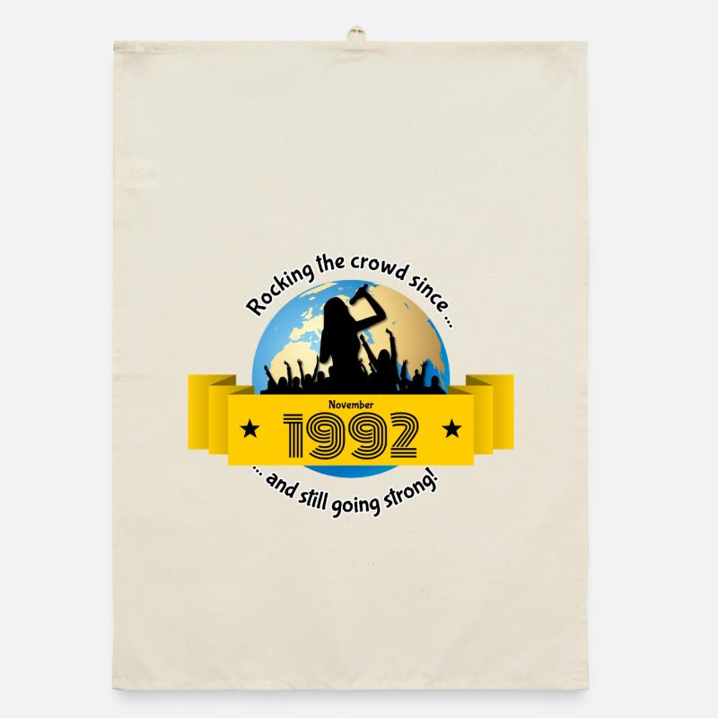 33. Birthday Rocking the crowd since 11/1992 Organic dish towel