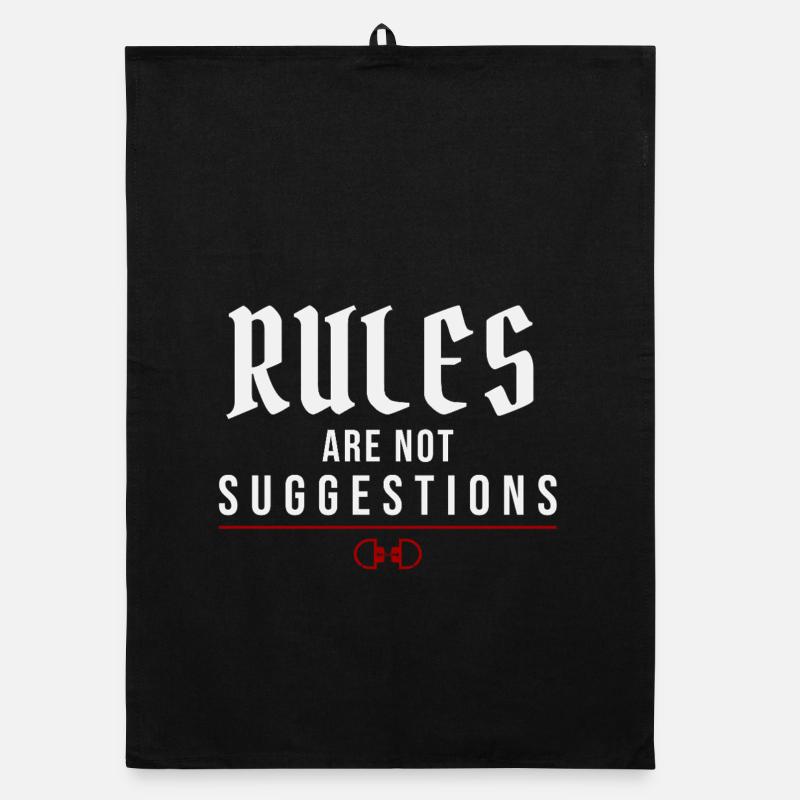 Rules Are Not Suggestions – Authority Mindset Organic dish towel