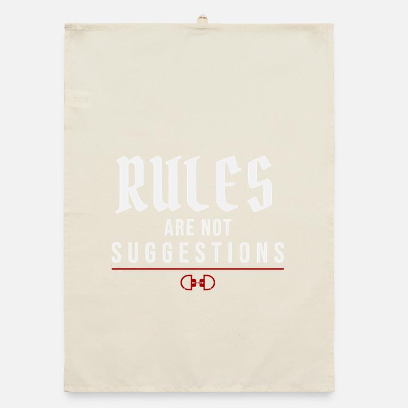 Rules Are Not Suggestions – Authority Mindset Organic dish towel