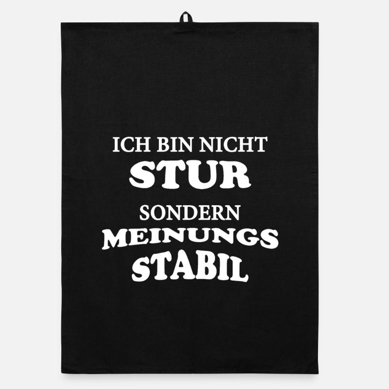 Ich bin nicht stur sondern Meinungsstabil Organic Geschirrtuch