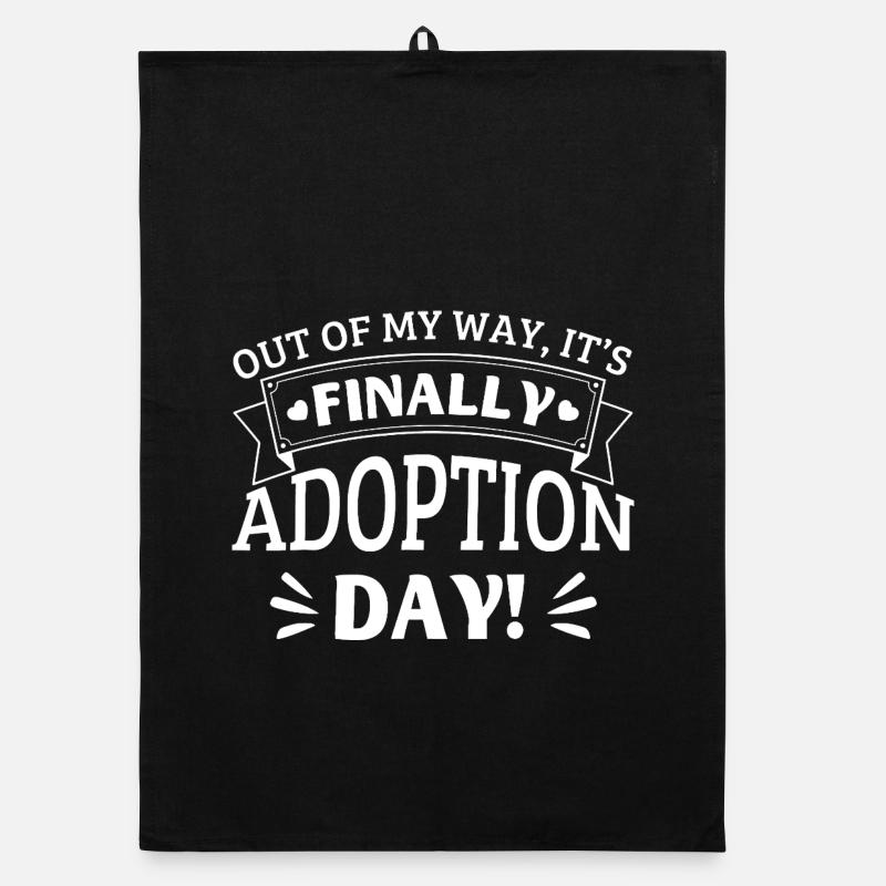 Finally Adoption Day Celebration Organic dish towel