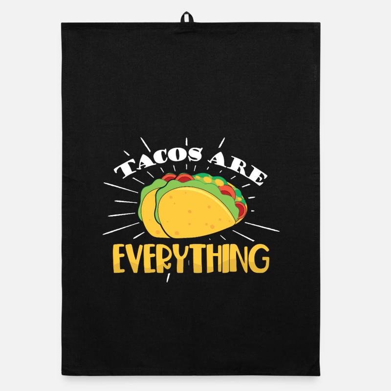 Tacos are everything Organic dish towel