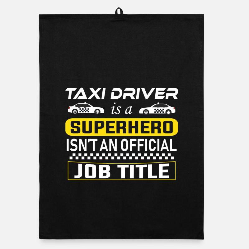 Superhero Taxi Driver Saying Organic dish towel