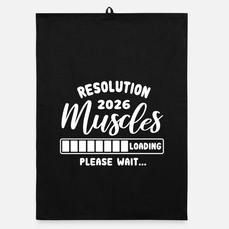 Resolution 2026 | Muscles Loading | Gym Outfit Organic Geschirrtuch