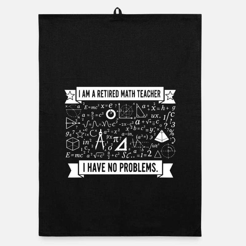 Retired Math Teacher Humor Organic dish towel