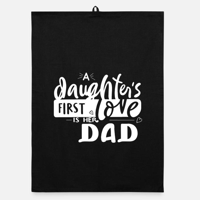 a doughter's first love is her dad vatertag daddy Organic Geschirrtuch