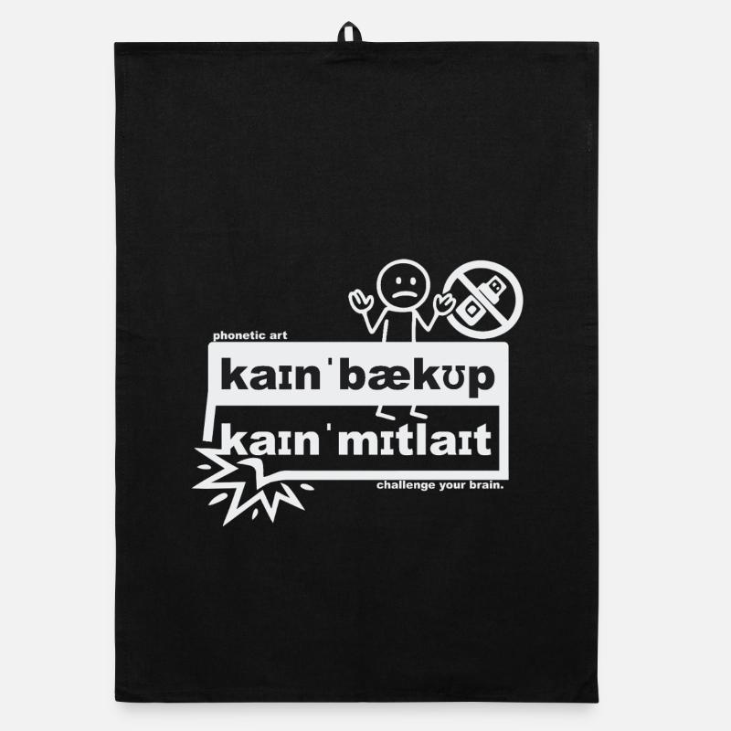 No backup, no pity - phonetic art Organic dish towel