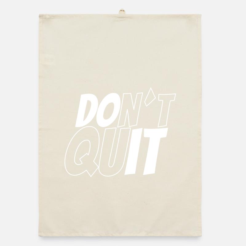 dont´t quit vs do it Organic Geschirrtuch