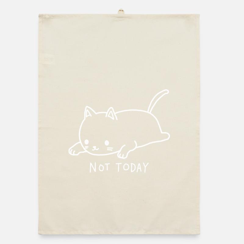 Cat Not Today I don't feel like it Organic dish towel