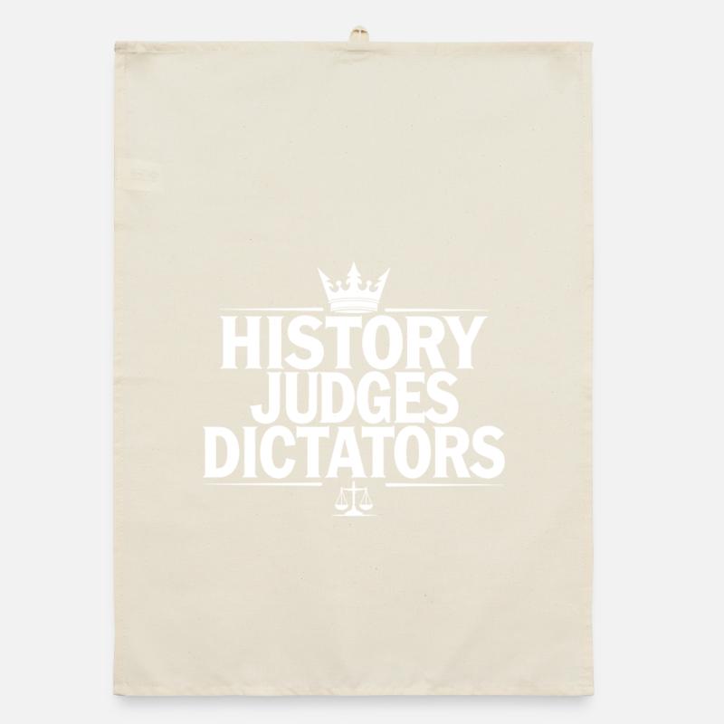 History Judges Dictators Justice Statement Organic dish towel