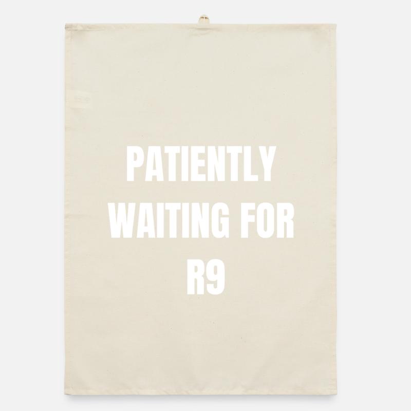 Attendre patiemment R9 Torchon bio