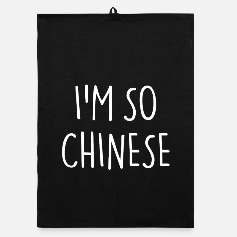 JE SUIS TELLEMENT CHINOIS Torchon bio