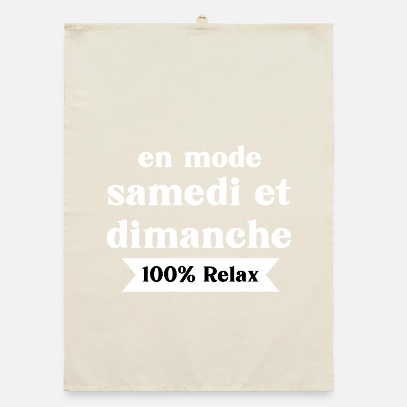 Im Samstag-Sonntag-Modus Organic Geschirrtuch