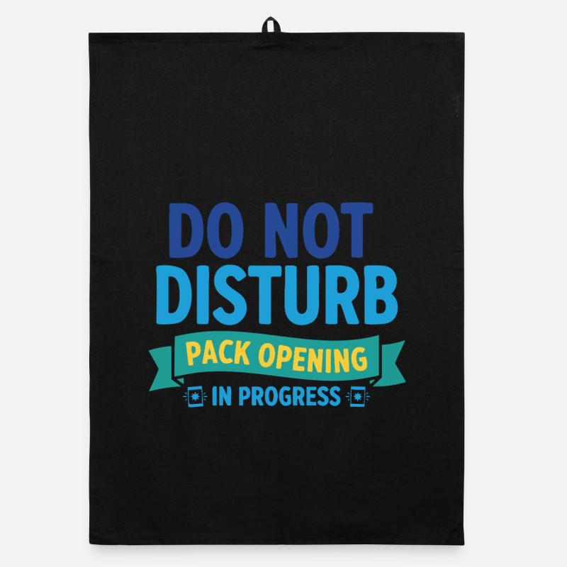 Do Not Disturb Pack Opening In Progress Trading Organic dish towel