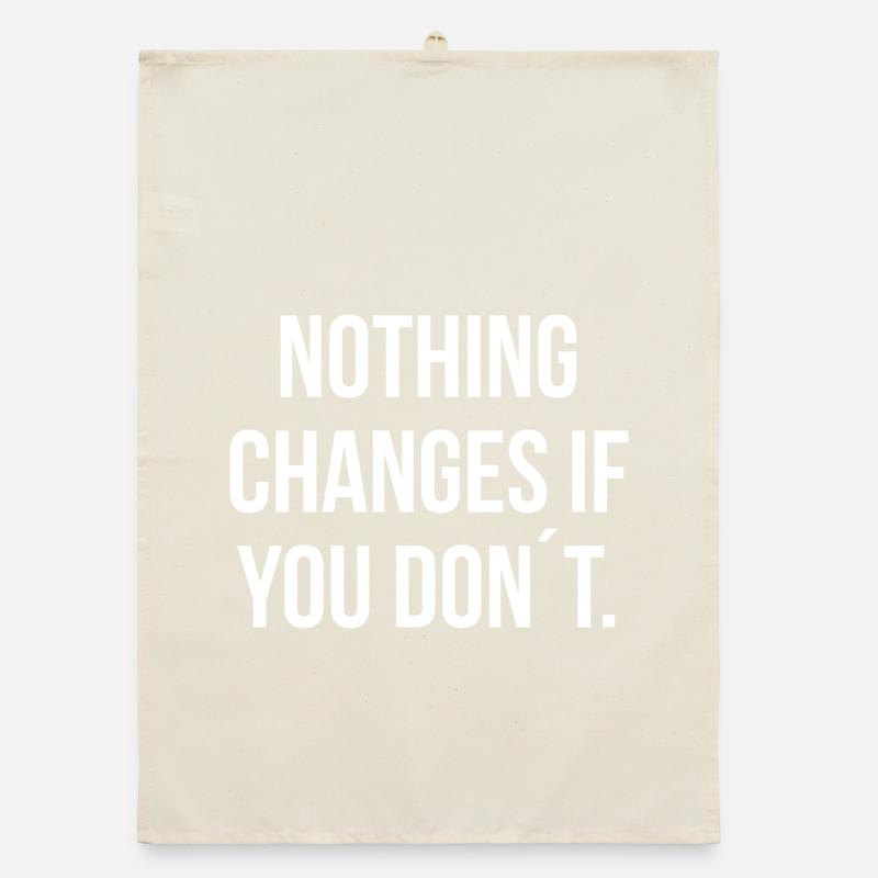 NOTHING CHANGES IF YOU DON´T. | Greyline Official Organic Geschirrtuch